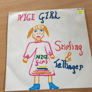 Striling & Tellinger - Nice Girl For Laura - 7” Record (VG+)  (MWA)