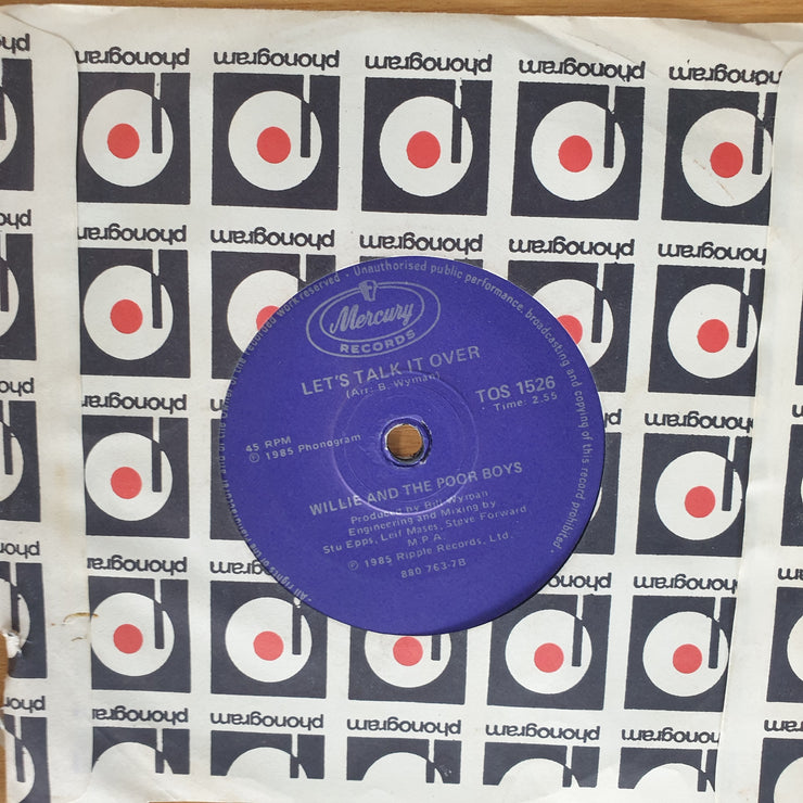 Willie And The Poor Boys – Baby Please Don't Go - Let's Talk It Over - 7” Record (VG+)  (MWA)