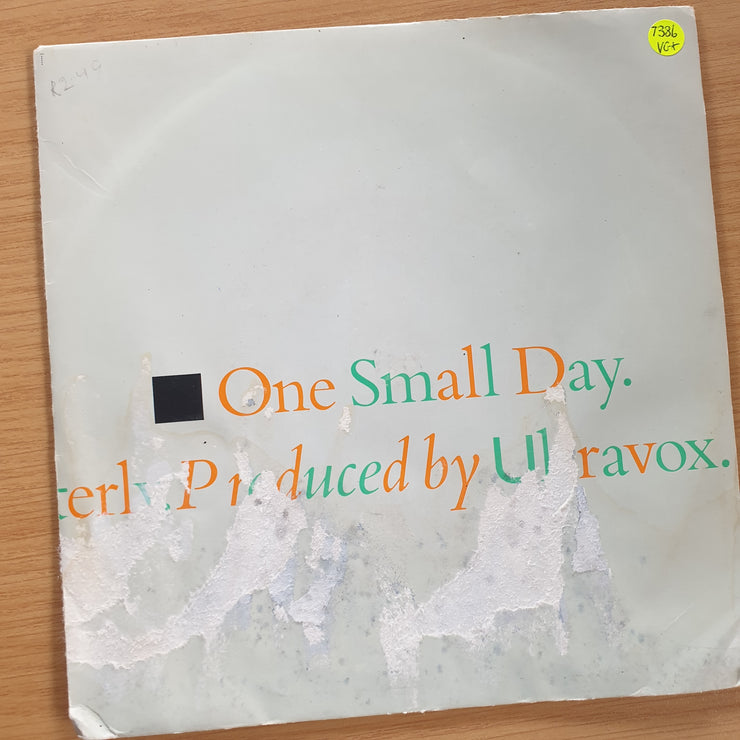 Ultravox. - One Small Day - 7” Record (VG+)  (MWA)