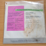 Steve Lillywhite - Shine - That's Tough - 7” Record (VG+)  (MWA)