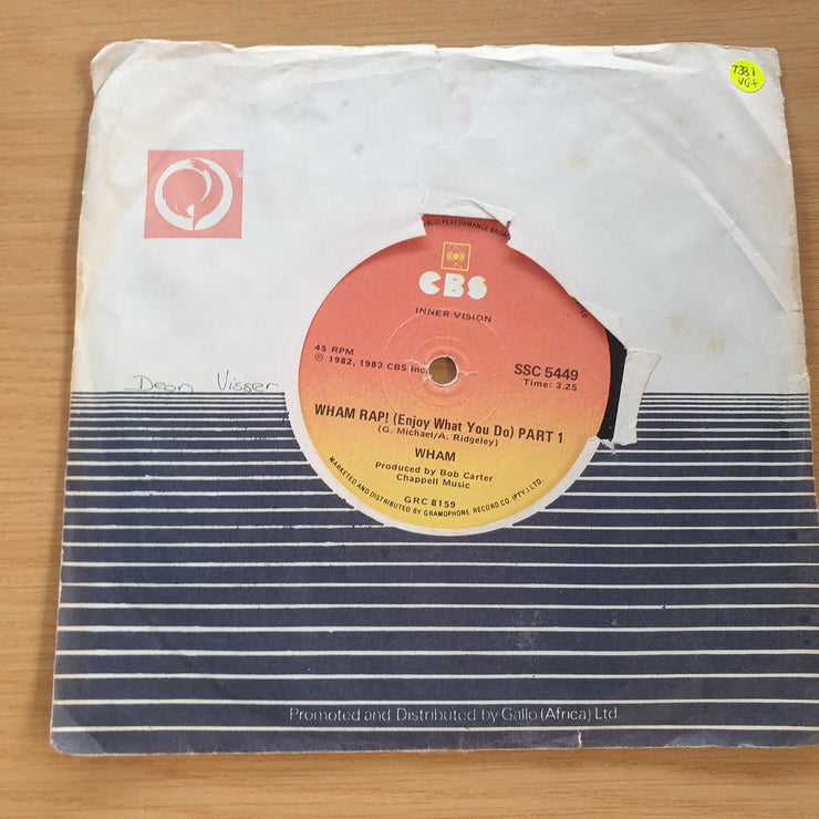 Wham - Wham Rap! (Enjoy What You Do) Part 1 & Part 2  - 7” Record (VG+)  (MWA)