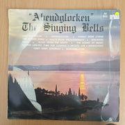The Singing Bells – Abendglocken - Vinyl LP Record - Very-Good Quality (VG)  (verry)