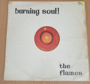 The Flames - Burning Soul (RMG1232) - Vinyl LP Record (VG)