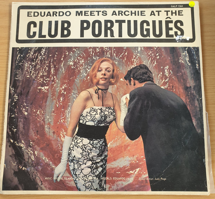 Eduardo Jaime/ Archie Silansky – Eduardo Meets Archie At The Club Português - Vinyl LP Record  (VG+)
