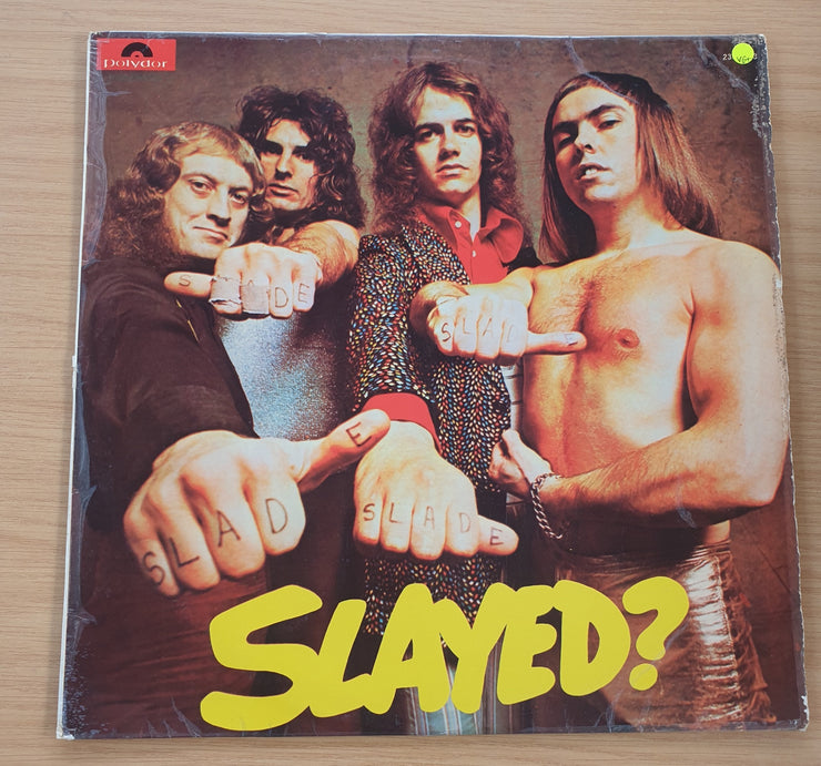 Slade - Slayed  - Vinyl LP Record  (VG+)