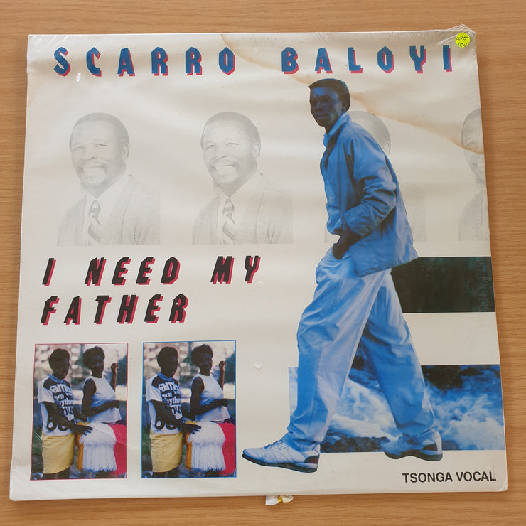 Scarro Baloyi – I Need My Father - Vinyl LP Record - Sealed