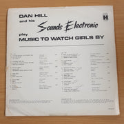 Dan Hill – Music To Watch Girls By   - Vinyl LP Record (G+)