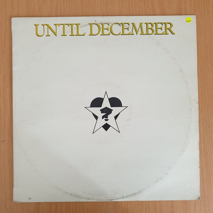 Until December – Until December - Vinyl LP Record (VG+) (D)