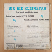 Verna Vels - Vir Die Kleinspan - Vinyl LP Record (VG-)