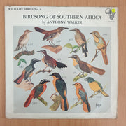 Birdsong of Southern Africa - Anthony Walker - Vinyl LP Record - Very-Good+ Quality (VG+)