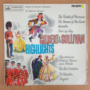 Gilbert & Sullivan - Highlights - Sir Malcolm Sargent - Vinyl LP Record (VG+)