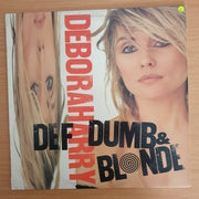 Deborah Harry ‎– Def, Dumb & Blonde - Vinyl LP Record (VG)