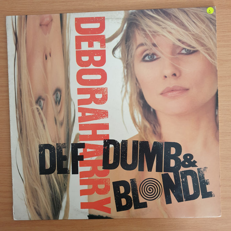 Deborah Harry ‎– Def, Dumb & Blonde - Vinyl LP Record (VG)