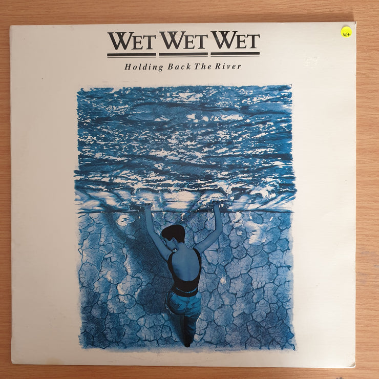 Wet Wet Wet - Holding Back the River - Vinyl LP  Record (VG+)