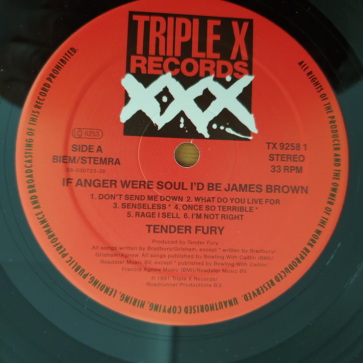 Tender Fury – If Anger Were Soul, Id Be James Brown –  Vinyl LP Record (VG+)