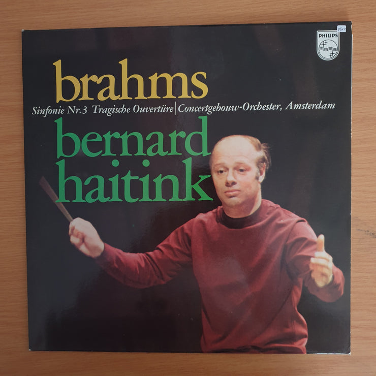 Brahms - Concertgebouw Orchestra, Amsterdam, Bernard Haitink – Symphony No. 3 / Tragic Overture  – Vinyl LP Record (VG+)