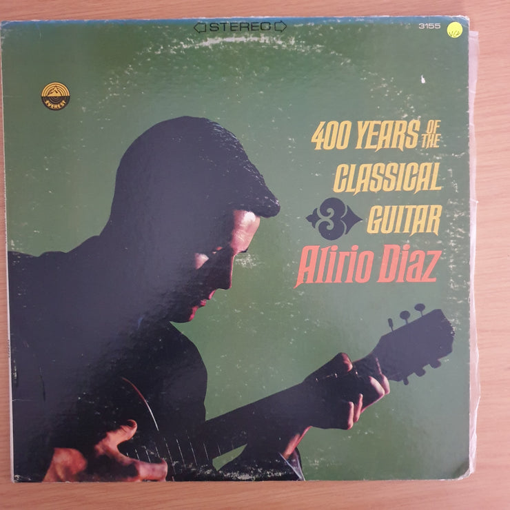 Alirio Diaz – 400 Years Of The Classical Guitar - Vinyl LP Record (VG+)