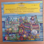 Ravel / Mussorgsky - Berliner Philharmoniker, Herbert von Karajan – Bolero / Pictures At An Exhibition – Vinyl LP Record (VG+)