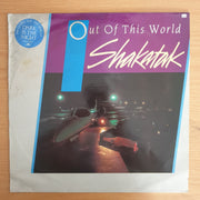 Shakatak - Out Of This World - Vinyl LP Record (VG+)