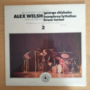 Alex Welsh Featuring George Chisholm, Humphrey Lyttelton, Bruce Turner – An Evening With Alex Welsh And His Friends (Part 2)- Vinyl LP Record  (VG+)