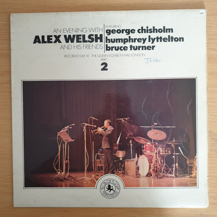Alex Welsh Featuring George Chisholm, Humphrey Lyttelton, Bruce Turner – An Evening With Alex Welsh And His Friends (Part 2)- Vinyl LP Record  (VG+)
