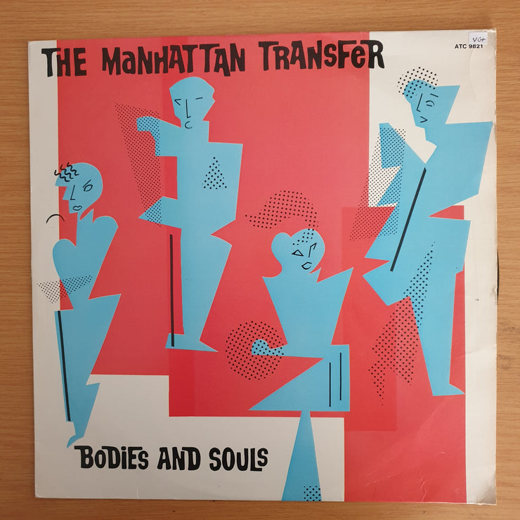 Manhattan Transfer - Bodies and Souls - Vinyl LP Record (VG+)