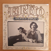 Brewer & Shipley – Tarkio  – Vinyl LP Record  (VG+)