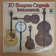 20 Bluegrass Originals: Instrumentals  ‎- Vinyl LP Record (VG+)