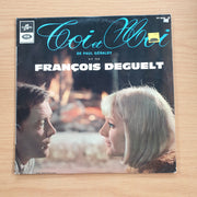 François Deguelt – Toi Et Moi  - Vinyl LP Record  (VG)
