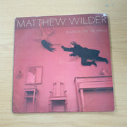 Matthew Wilder ‎– Bouncin' Off The Walls – Vinyl LP Record (VG+)