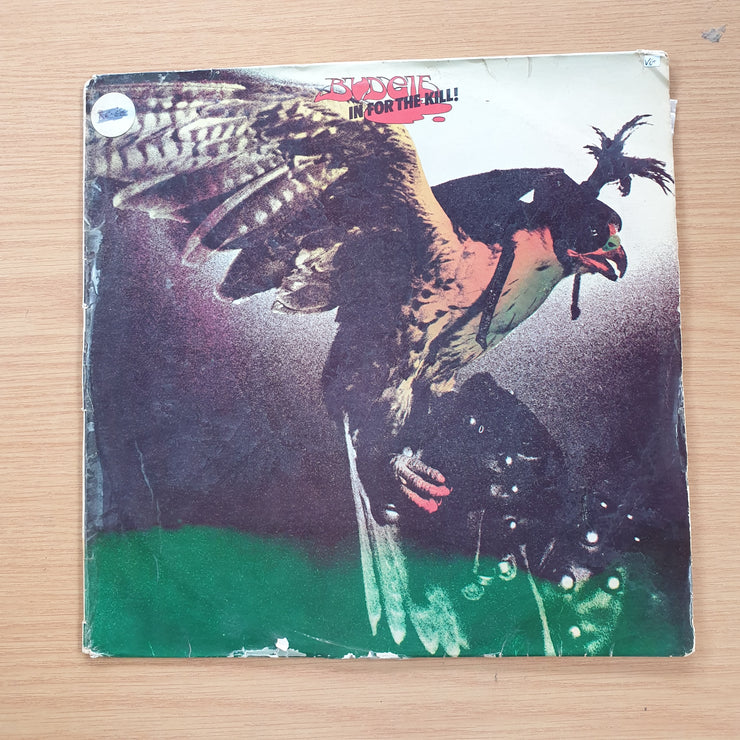Budgie ‎– In For The Kill! - Vinyl LP Record - Very-Good+ Quality (VG+)