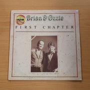 Brian & Ozzie - First Chapter - Vinyl LP Record  (VG+)