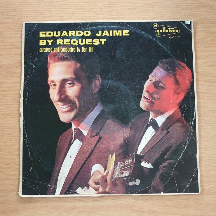 Eduardo Jaime – By Request - Arranged And Conducted By Dan Hill  - Vinyl LP Record  (G+)