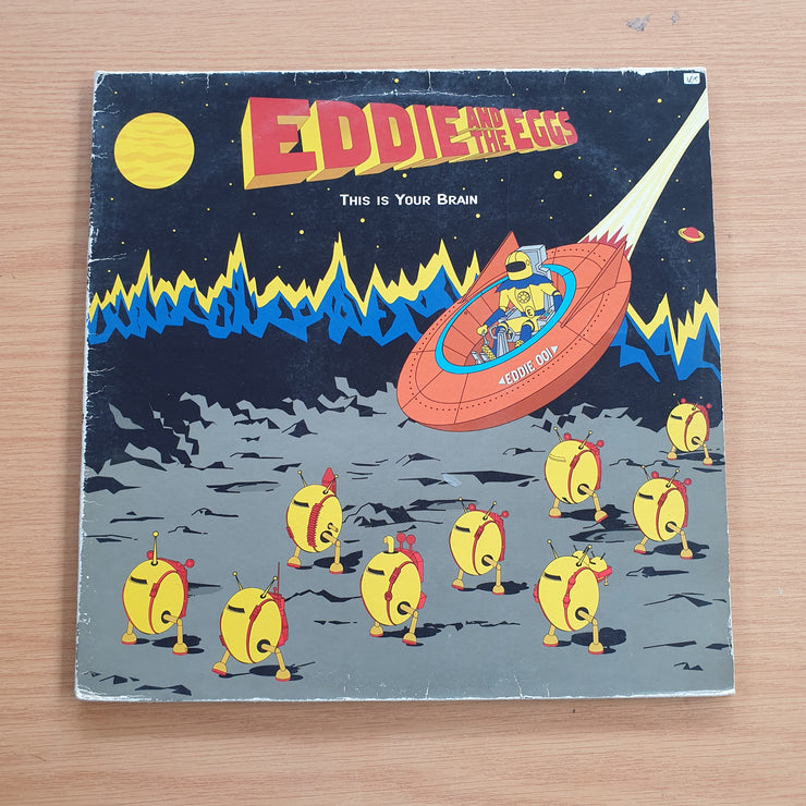 Eddie & The Eggs – This Is Your Brain -  Vinyl LP Record  (VG+)