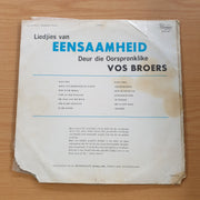 Vos Broers - Liedjies van Eensaamheid - Vinyl LP Record  (VG)