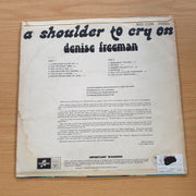Denise Freeman – A Shoulder To Cry On - Vinyl LP Record  (VG)