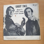 Groep Twee - Daar's Niks Soos Ware Liefde - Vinyl LP Record  (VG)