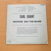 Earl Grant – Nothin' But The Blues - Vinyl LP Record  (VG)