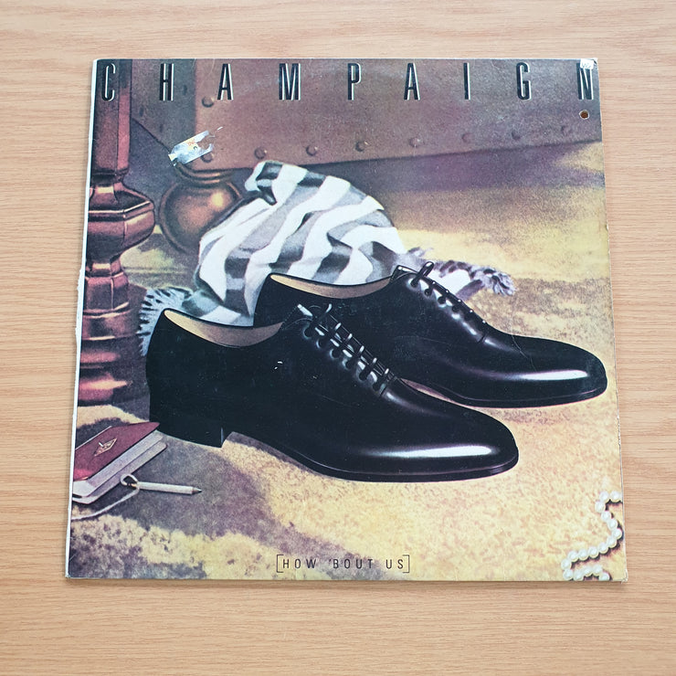 Champaign – How 'Bout Us - Vinyl LP Record (VG)  (verry)