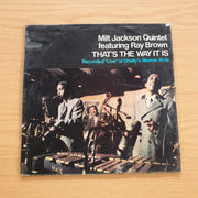 Milt Jackson Quintet Featuring Ray Brown – That's The Way It Is  ‎– Vinyl LP Record  (Fair)