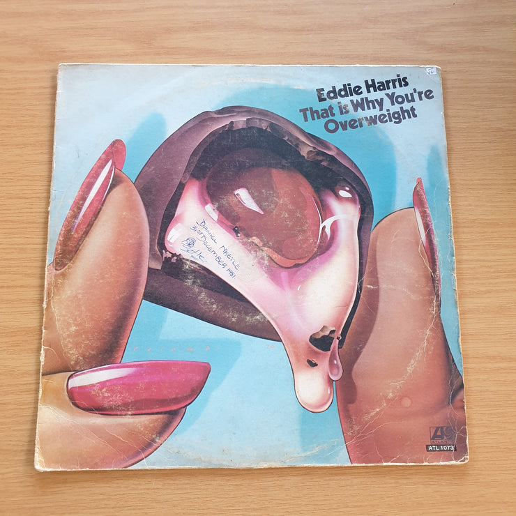 Eddie Harris – That Is Why You're Overweight   - Vinyl LP Record (VG-) (minus)