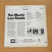 Lou Rawls – Too Much! - Vinyl LP Record  (VG+)