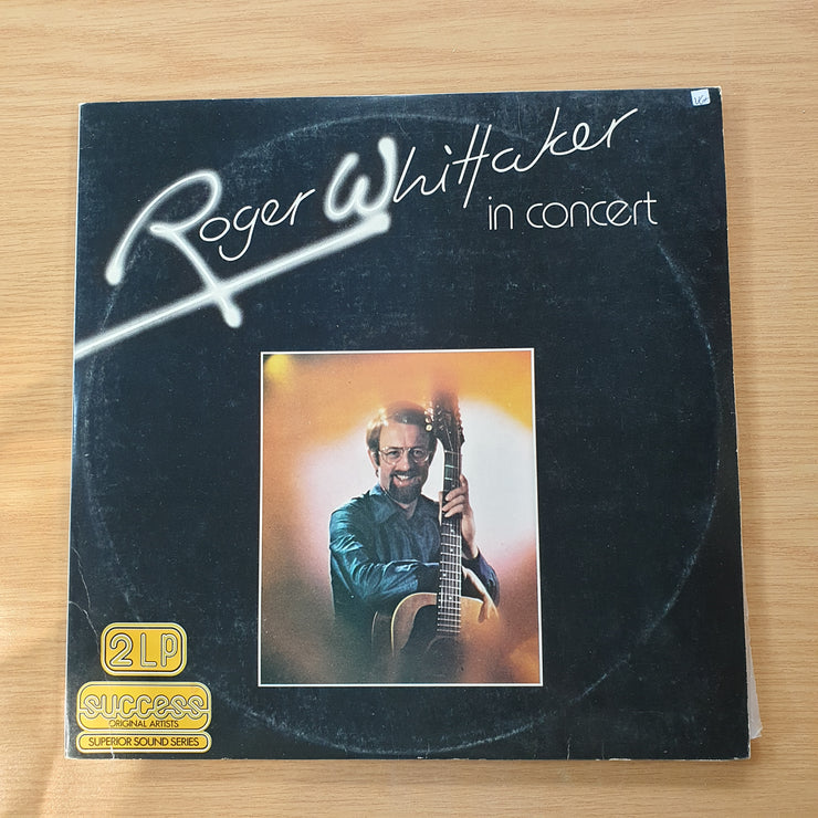 Roger Whittaker - In Concert –  Double Vinyl LP Record (VG+)