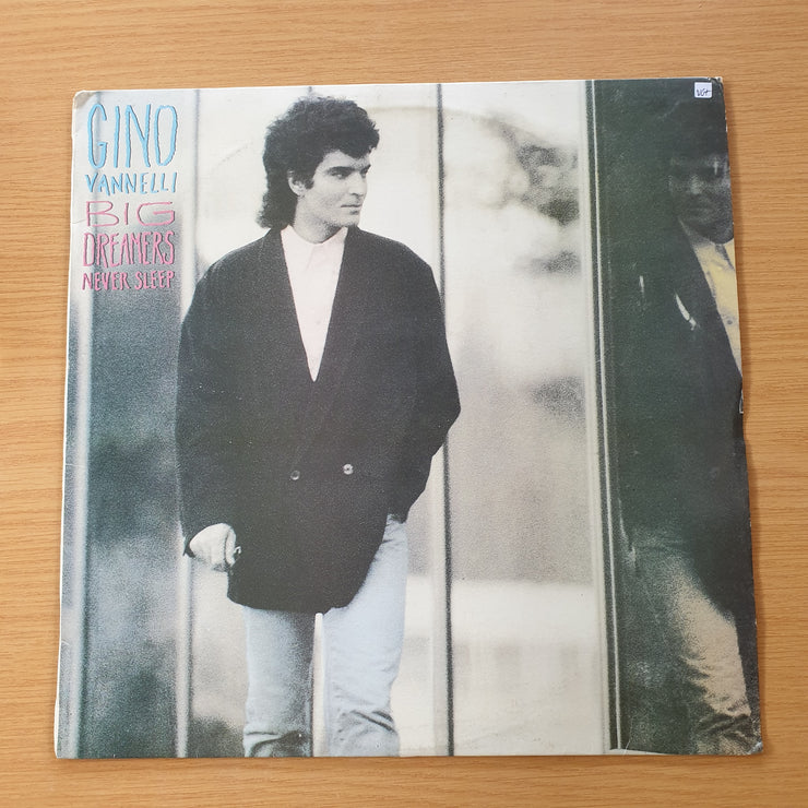 Gino Vannelli ‎– Big Dreamers Never Sleep - Vinyl LP Record - Opened  - Very-Good+ Quality (VG+) (SCD)