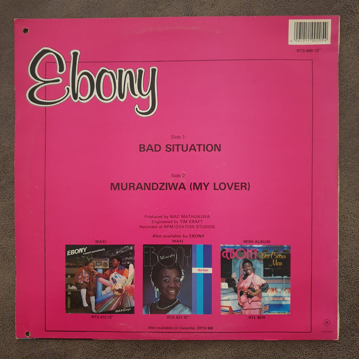 Ebony – Bad Situations - Vinyl LP Record (VG+)
