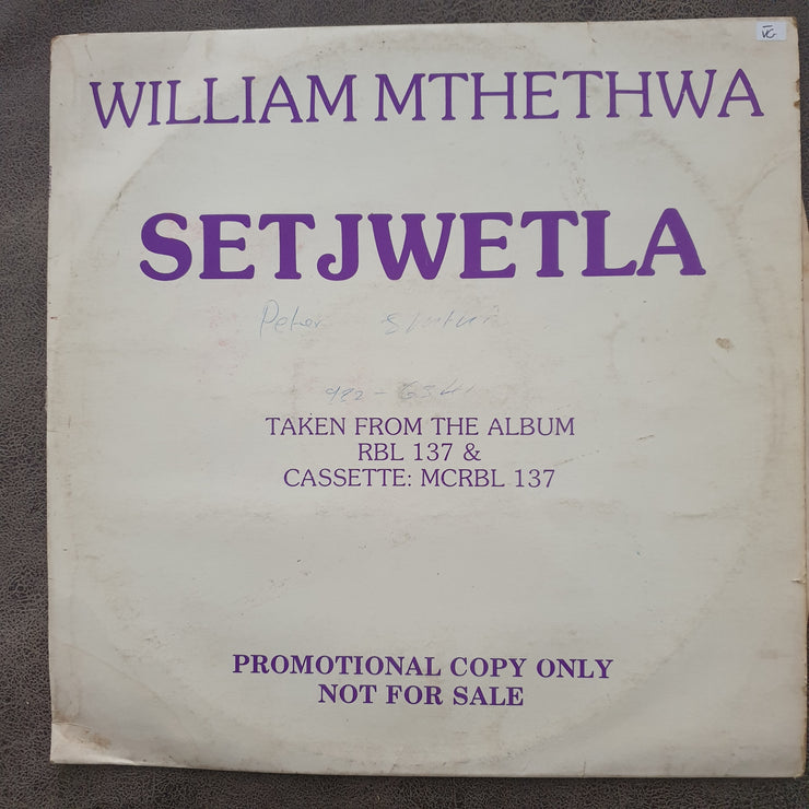William Mthethwa – Setjwetla - Rare Promotional Vinyl LP Record (VG-) (minus)