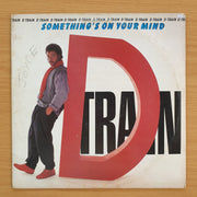 D Train – Something's On Your Mind –  Vinyl LP Record (VG+)