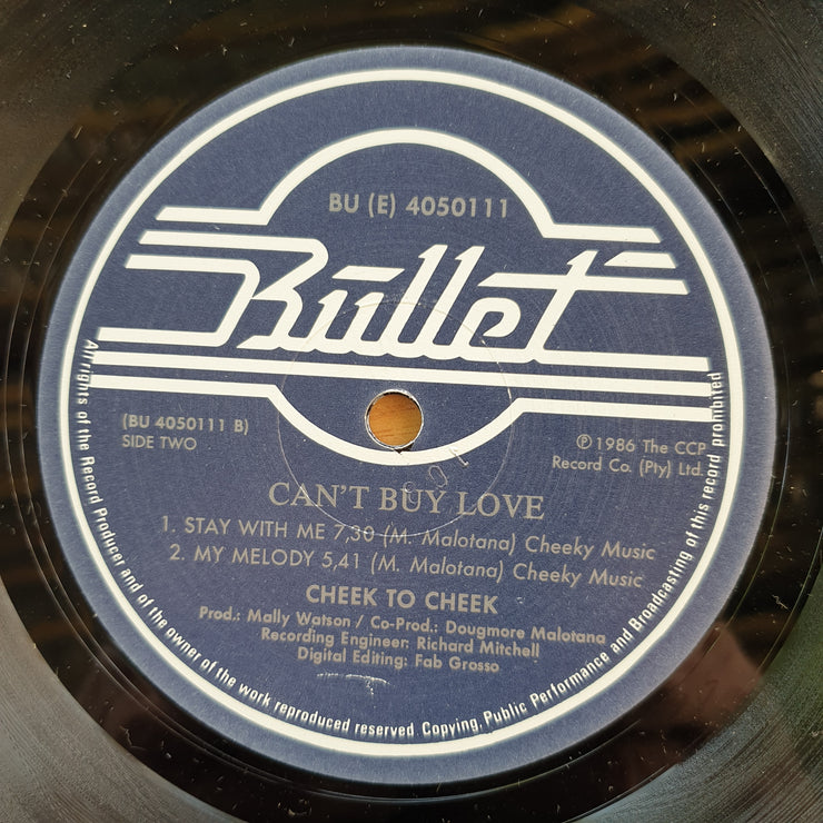 Cheek To Cheek – Can't Buy Love –  Vinyl LP Record (VG+)