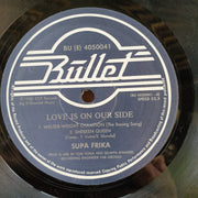 Supa Frika – Love Is On Our Side –  Vinyl LP Record (VG+)