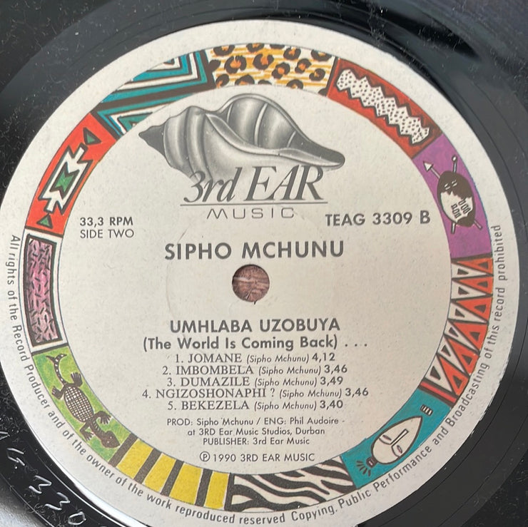 Sipho Mchunu  ‎– Umhlaba Uzobuya ( The World Is Coming Back) -  Vinyl LP Record -  Very-Good+ (VG+) (Vinyl Specials) - C-Plan Audio